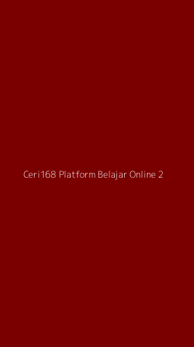 Tampilan Antarmuka Aplikasi Ceri168 Platform Belajar Online - 2