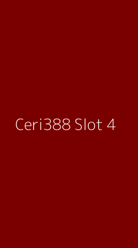 Tampilan Antarmuka Aplikasi Ceri388 Slot - 4