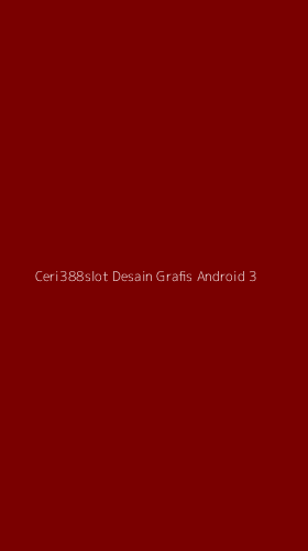Tampilan Antarmuka Aplikasi Ceri388slot Desain Grafis Android - 3