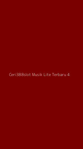 Tampilan Antarmuka Aplikasi Ceri388slot Musik Lite Terbaru - 4