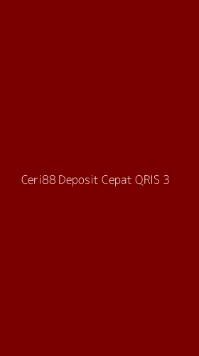 Tampilan Antarmuka Aplikasi Ceri88 Deposit Cepat Qris - 3