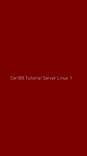 Tampilan Antarmuka Aplikasi Ceri88 Tutorial Server Linux - 1
