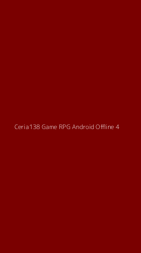Tampilan Antarmuka Aplikasi Ceria138 Game Rpg Android Offline - 4