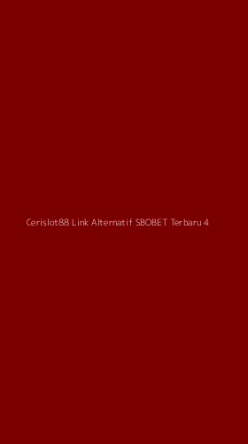 Tampilan Antarmuka Aplikasi Cerislot88 Link Alternatif Sbobet Terbaru - 4