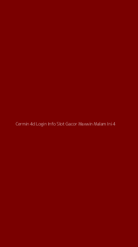 Tampilan Antarmuka Aplikasi Cermin 4d Login Info Slot Gacor Maxwin Malam Ini - 4
