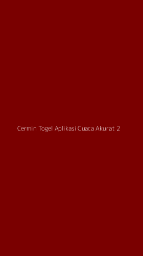Tampilan Antarmuka Aplikasi Cermin Togel Aplikasi Cuaca Akurat - 2
