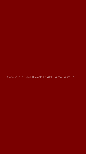 Tampilan Antarmuka Aplikasi Cermintoto Cara Download Apk Game Resmi - 2