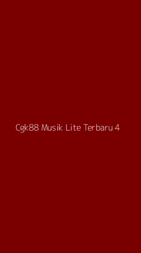 Tampilan Antarmuka Aplikasi Cgk88 Musik Lite Terbaru - 4
