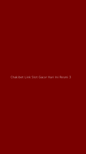 Tampilan Antarmuka Aplikasi Chakibet Link Slot Gacor Hari Ini Resmi - 3