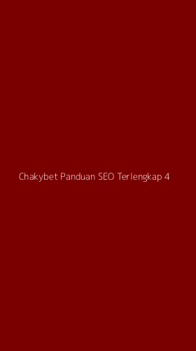 Tampilan Antarmuka Aplikasi Chakybet Panduan Seo Terlengkap - 4