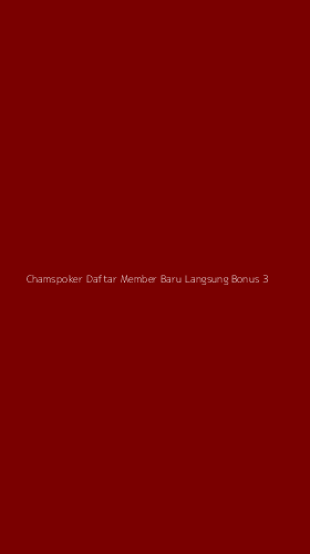 Tampilan Antarmuka Aplikasi Chamspoker Daftar Member Baru Langsung Bonus - 3