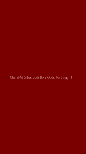 Tampilan Antarmuka Aplikasi Chand4d Situs Judi Bola Odds Tertinggi - 1