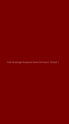 Tampilan Antarmuka Aplikasi Chat Dewatogel Kumpulan Game Slot Gacor Terbaik - 1