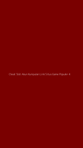 Tampilan Antarmuka Aplikasi Cheat Slot Akun Kumpulan Link Situs Game Populer - 4