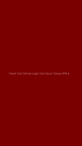 Tampilan Antarmuka Aplikasi Cheat Slot Github Login Slot Gacor Tanpa Vpn - 4
