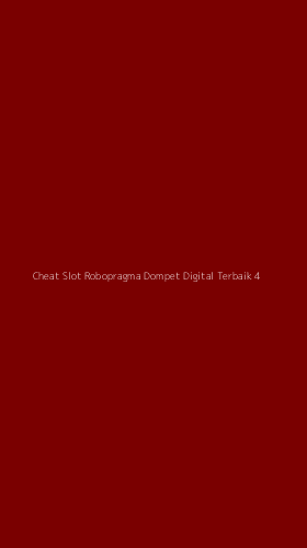 Tampilan Antarmuka Aplikasi Cheat Slot Robopragma Dompet Digital Terbaik - 4