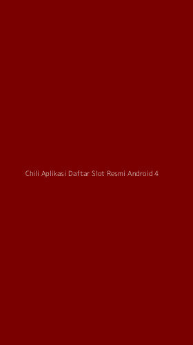 Tampilan Antarmuka Aplikasi Chili Aplikasi Daftar Slot Resmi Android - 4