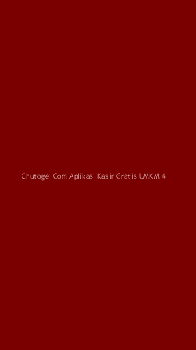 Tampilan Antarmuka Aplikasi Chutogel Com Aplikasi Kasir Gratis Umkm - 4