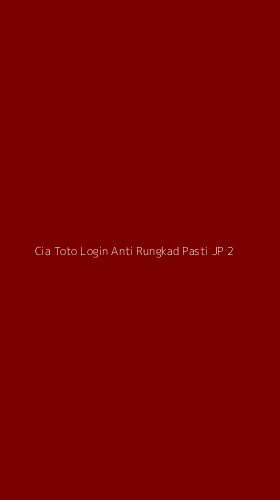 Tampilan Antarmuka Aplikasi Cia Toto Login Anti Rungkad Pasti Jp - 2