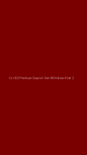 Tampilan Antarmuka Aplikasi Cici303 Panduan Deposit Dan Withdraw Kilat - 2