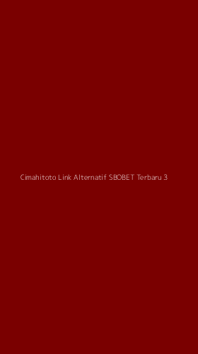 Tampilan Antarmuka Aplikasi Cimahitoto Link Alternatif Sbobet Terbaru - 3
