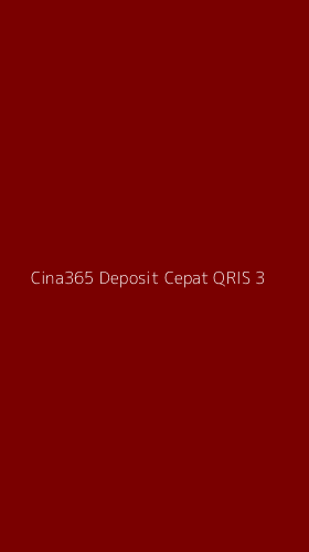 Tampilan Antarmuka Aplikasi Cina365 Deposit Cepat Qris - 3