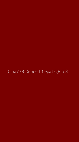 Tampilan Antarmuka Aplikasi Cina778 Deposit Cepat Qris - 3
