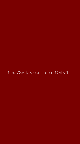 Tampilan Antarmuka Aplikasi Cina788 Deposit Cepat Qris - 1