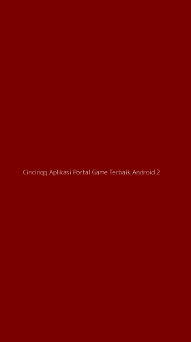 Tampilan Antarmuka Aplikasi Cincinqq Aplikasi Portal Game Terbaik Android - 2