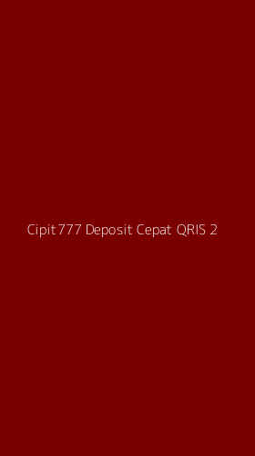 Tampilan Antarmuka Aplikasi Cipit777 Deposit Cepat Qris - 2