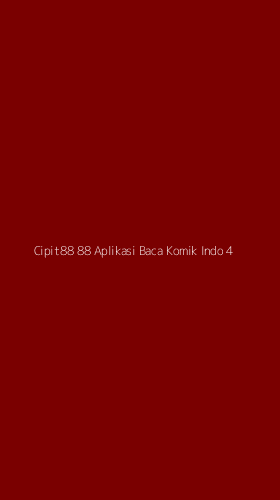 Tampilan Antarmuka Aplikasi Cipit88 88 Aplikasi Baca Komik Indo - 4