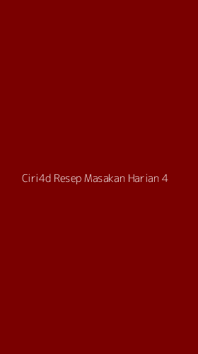 Tampilan Antarmuka Aplikasi Ciri4d Resep Masakan Harian - 4