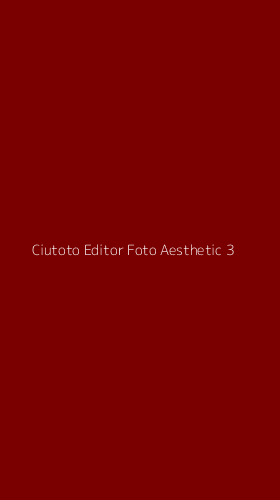 Tampilan Antarmuka Aplikasi Ciutoto Editor Foto Aesthetic - 3