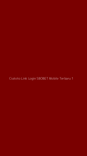 Tampilan Antarmuka Aplikasi Ciutoto Link Login Sbobet Mobile Terbaru - 1