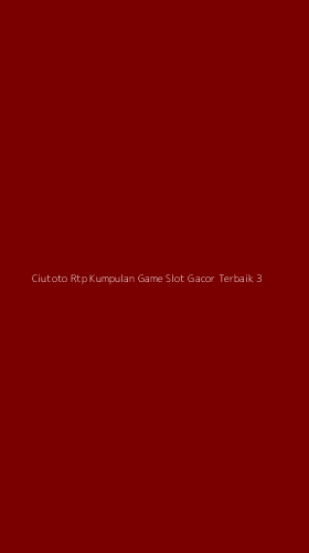 Tampilan Antarmuka Aplikasi Ciutoto Rtp Kumpulan Game Slot Gacor Terbaik - 3