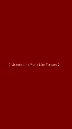 Tampilan Antarmuka Aplikasi Civictoto Link Musik Lite Terbaru - 2