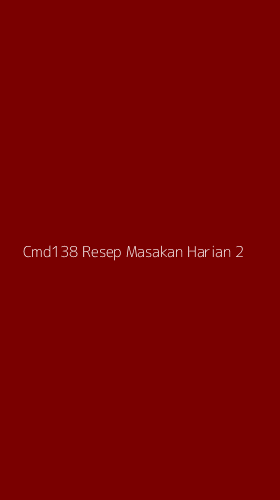 Tampilan Antarmuka Aplikasi Cmd138 Resep Masakan Harian - 2