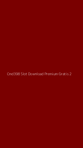 Tampilan Antarmuka Aplikasi Cmd398 Slot Download Premium Gratis - 2
