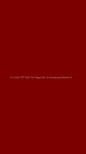 Tampilan Antarmuka Aplikasi Cnn Slot Rtp Slot Tertinggi Hari Ini Gampang Maxwin - 4