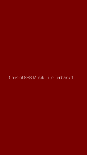 Tampilan Antarmuka Aplikasi Cnnslot888 Musik Lite Terbaru - 1