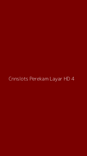Tampilan Antarmuka Aplikasi Cnnslots Perekam Layar Hd - 4