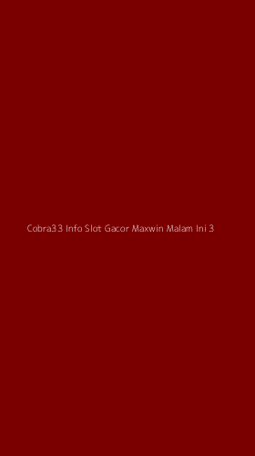 Tampilan Antarmuka Aplikasi Cobra33 Info Slot Gacor Maxwin Malam Ini - 3