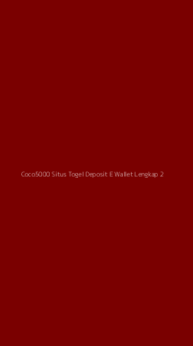 Tampilan Antarmuka Aplikasi Coco5000 Situs Togel Deposit E Wallet Lengkap - 2