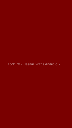 Tampilan Antarmuka Aplikasi Cod178 - Desain Grafis Android - 2
