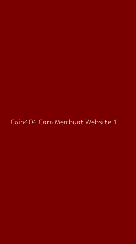 Tampilan Antarmuka Aplikasi Coin404 Cara Membuat Website - 1
