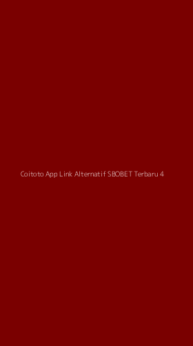 Tampilan Antarmuka Aplikasi Coitoto App Link Alternatif Sbobet Terbaru - 4