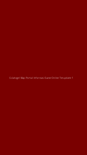Tampilan Antarmuka Aplikasi Colatogel Wap Portal Informasi Game Online Terupdate - 1