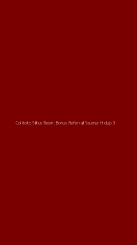 Tampilan Antarmuka Aplikasi Colitoto Situs Resmi Bonus Referral Seumur Hidup - 3
