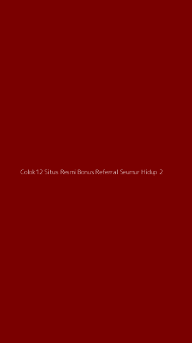 Tampilan Antarmuka Aplikasi Colok12 Situs Resmi Bonus Referral Seumur Hidup - 2