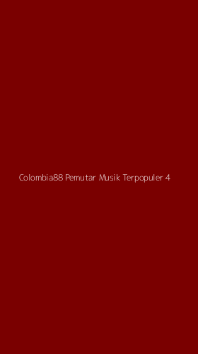 Tampilan Antarmuka Aplikasi Colombia88 Pemutar Musik Terpopuler - 4